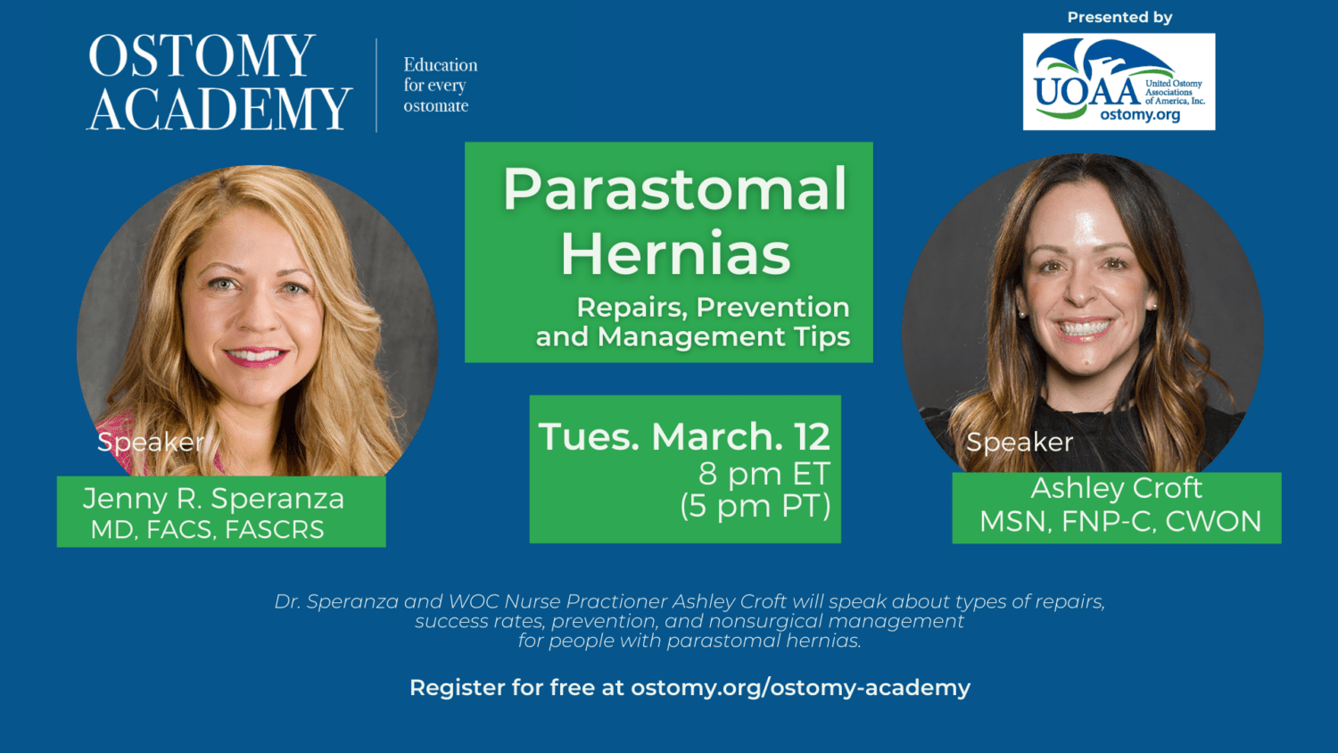 Ostomy Academy Parastomal Hernias United Ostomy Associations of America